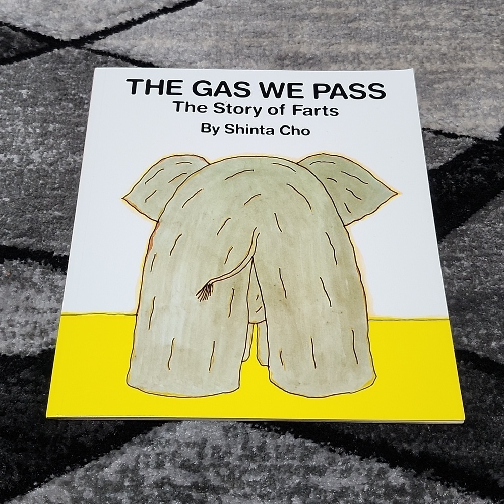 CHILDREN'S THE GAS WE PASS THE STORY OF FA*TS BOOK 1994 BY SHINTA CHO
